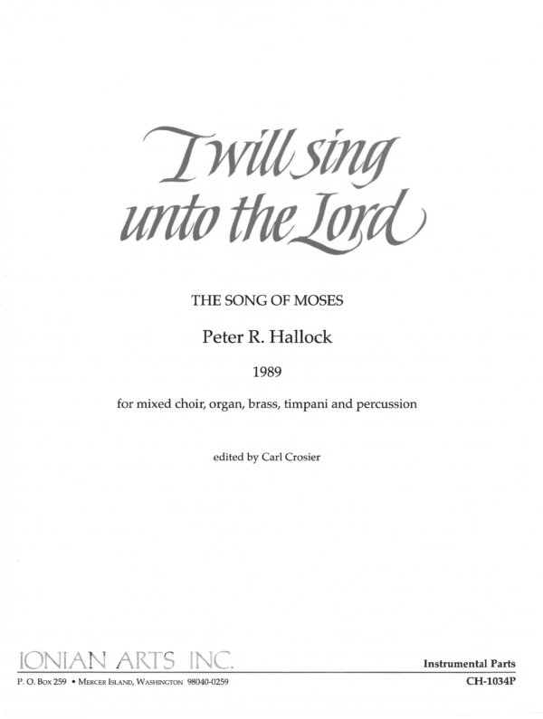 I will sing unto the Lord (The Song of Moses)