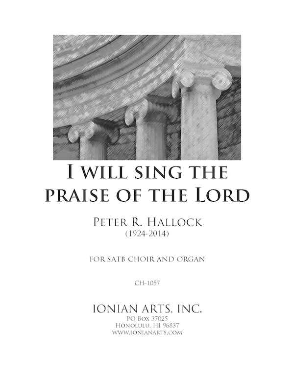 i will sing the praise of the lord
