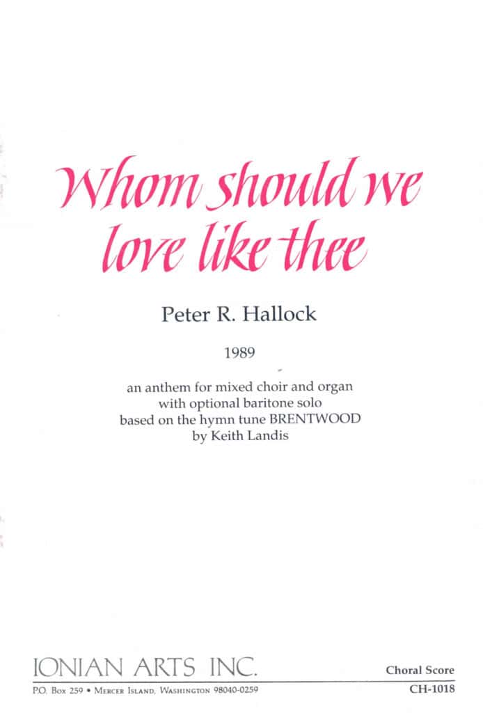 whom should we love like thee?